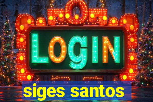 siges santos